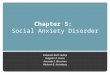 Chapter 5: Social Anxiety Disorder Deborah Roth Ledley Brigette A. Erwin Amanda S. Morrison Richard G. Heimberg