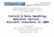 Control & Data Handling, Operator Control, Aircraft Interface to C&DH Steve Musko Space Physics Research Laboratory University of Michigan Ann Arbor, MI