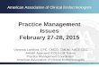 1 Practice Management Issues February 27-28, 2015 Vanessa Lankford, CPC, CMCO, CMOM, AACE-CEC AHIMA Approved ICD10-CM Trainer Practice Management Coordinator