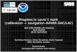 Progress in Level 1 work (calibration + navigation AVHRR GAC/LAC) ESA LTDP AVHRR LAC meeting DLR, Munich 20-21 April 2015 Karl-Göran Karlsson, Abhay Devasthale,
