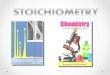 2Mg (s) + O 2 → 2MgO INTERPRETING A CHEMICAL EQUATION Quantitative Interpretation of Chemical Reactions Stoichiometry is one of the most important topic