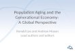 Population Aging and the Generational Economy: A Global Perspective Ronald Lee and Andrew Mason Lead authors and editors
