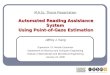 Automated Reading Assistance System Using Point-of-Gaze Estimation M.A.Sc. Thesis Presentation Automated Reading Assistance System Using Point-of-Gaze