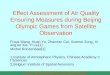 Effect Assessment of Air Quality Ensuring Measures during Beijing Olympic Games from Satellite Observation Pucai Wang, Huan Yu, Zhaonan Cai, Xuemei Zong,