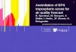 1 Assimilation of EPS tropospheric ozone for air quality forecast B. Sportisse, M. Bocquet, V. Mallet, I. Herlin, JP. Berroir, H. Boisgontier ESA EUMETSAT