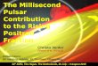 The Millisecond Pulsar Contribution to the Rising Positron Fraction Christo Venter 34 th ICRC, The Hague, The Netherlands, 30 July – 6 August 2015 Collaborators: