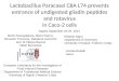 Lactobacillus Paracasei CBA L74 prevents entrance of undigested gliadin peptides and rotavirus in Caco-2 cells European Laboratory for the Investigation