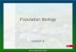 Click on a lesson name to select. Population Biology Lesson 6