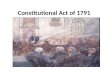 Constitutional Act of 1791. Review British government did not know how to deal with 7000 Loyalists that came to Quebec after the American Revolution The