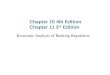 Chapter 10 4th Edition Chapter 11 3 rd Edition Economic Analysis of Banking Regulation