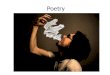 Poetry. Poetry is a style of writing in which the writing itself evokes emotion and conjures up imagery