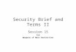 Security Brief and Terms II Session 15 YSU Weapons of Mass Destruction