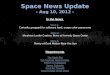 Space News Update - Aug 10, 2012 - In the News Story 1: Story 1: Curiosity prepped for software load, snaps color panorama Story 2: Story 2: Morpheus Lander