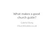 What makes a good church guide? Gabriel Byng ChurchGuides.co.uk