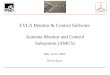 EVLA Monitor & Control Software Antenna Monitor and Control Subsystem (AMCS) May 14-15, 2002 Kevin Ryan