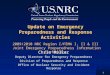 1 Update on Emergency Preparedness and Response Activities 2009/2010 NRC Region I/FEMA I, II & III Joint Emergency Preparedness Information Conference