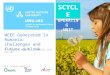 SCYCLE OPERATING UNIT WEEE Generated in Romania: challenges and future outlook Dr. Federico Magalini – Magalini [at] unu.edu With financial support of: