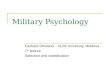 Military Psychology Gerhard Ohrband – ULIM University, Moldova 7 th lecture Selection and classification