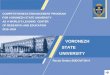 COMPETITIVENESS ENHANCEMENT PROGRAM FOR VORONEZH STATE UNIVERSITY AS A WORLD'S LEADING CENTER OF RESEARCH AND EDUCATION 2016–2020 VORONEZH STATE UNIVERSITY