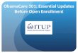 ObamaCare 301: Essential Updates Before Open Enrollment