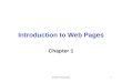 XHTML Introductory1 Introduction to Web Pages Chapter 1