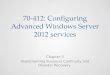 70-412: Configuring Advanced Windows Server 2012 services Chapter 3 Implementing Business Continuity and Disaster Recovery