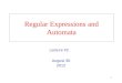 1 Regular Expressions and Automata August 30 2012 Lecture #2