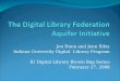 Jon Dunn and Jenn Riley Indiana University Digital Library Program IU Digital Library Brown Bag Series February 27, 2008