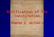 Ratification of the Constitution Chapter 5, section 3