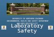 Laboratory Safety UNIVERSITY OF NORTHERN COLORADO ENVIRONMENTAL HEALTH AND SAFETY DEPARTMENT 