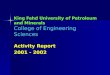 King Fahd University of Petroleum and Minerals College of Engineering Sciences Activity Report 2001 - 2002