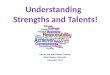 Understanding Strengths and Talents! Faculty and Staff Mentor Training West Chester University November, 2014