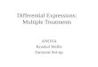 Differential Expressions: Multiple Treatments ANOVA Kruskal Wallis Factorial Set-up