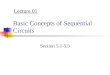 Basic Concepts of Sequential Circuits Section 5.1-5.3 Lecture 01
