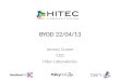 BYOD 22/04/13 Jeremy Crame CEO Hitec Laboratories