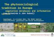 The phytosociological tradition in Europe vegetation databases and information systems Copenhagen, 3-4 October 2011, The EUNIS habitat classification,