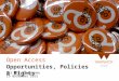 Open Access Opportunities, Policies & Rights IAS ACE Programme 19 November 2015