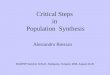 Critical Steps in Population Synthesis Alessandro Bressan MAGPOP Summer School - Budapest, Hungary, 2006. August 23-25