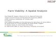 Farm Viability: A Spatial Analysis Paul Kilgarriff, Teagasc, Athenry & N.C.G., Maynooth University Teagasc, Rural Economy and Development Programme (REDP)