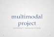 Multimodal project workshop 1: resources & tools