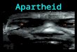 Apartheid. History of South Africa Europeans became interested in South Africa because of the route around the Cape of Good Hope, located at the southern-most