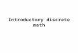 Introductory discrete math. Discrete math definition