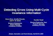 Detecting Errors Using Multi-Cycle Invariance Information Nuno Alves, Jennifer Dworak, and R. Iris Bahar Division of Engineering Brown University Providence,