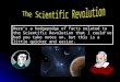 Here’s a hodgepodge of facts related to the Scientific Revolution that I could’ve had you take notes on, but this is a little quicker and easier