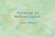Thinking in Methodologies Class Notes. Gödel’s Theorem