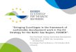 “Bringing Ecovillages in the framework of sustainable development work in the EU Strategy for the Baltic Sea Region, EUSBSR”. Maxi Nachtigall, Adviser