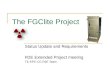 The FGClite Project Status Update and Requirements R2E Extended Project meeting TE-EPC-CC R2E Team