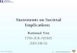 RationalYou@sinamail.com p.1 Statements on Societal Implications Rational You ITRI-IEK-NEMS 2001/08/16 Source: NSF (2001/03)