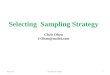 Selecting Sampling Strategy Chris Olsen COlsen@mchsi.com 12/14/20151Sampling Strategies