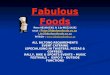 Fabulous Foods Peter 0824163362 & Lin 0825214282 Email : Peter@fabulousfoods.co.za Lin@fabulousfoods.co.zaPeter@fabulousfoods.co.za Lin@fabulousfoods.co.za